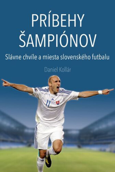 Príbehy šampiónov - Daniel Kollár