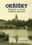 Okříšky - historie a vývoj osídlení městyse