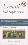 Lenosti… buď pozdravena! - Corinne Maierová