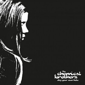 Dig Your Own Hole (CD) - The Chemical Brothers
