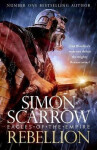 Rebellion (Eagles of Empire 22) - Simon Scarrow