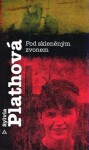 Pod skleněným zvonem, 1. vydání - Sylvia Plath