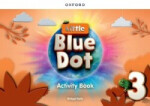 Little Blue Dot 3 Activity Book - Kelly, Bridget