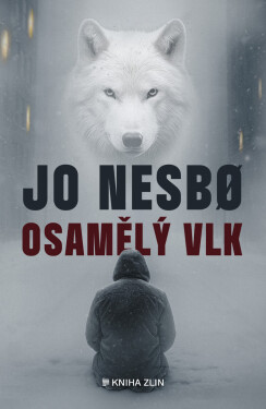 Osamělý vlk - Jo Nesbø