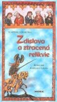 Zdislava ztracená relikvie Vlastimil Vondruška