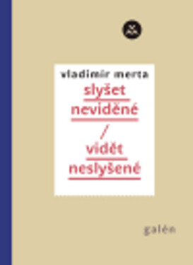 Slyšet neslyšené