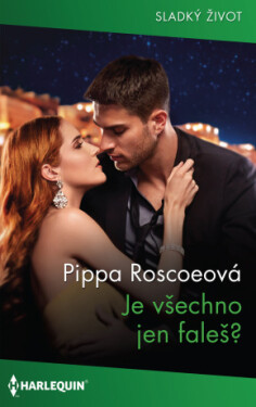 Je všechno jen faleš? - Pippa Roscoeová - e-kniha