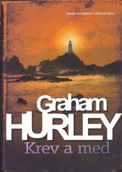 Krev med Graham Hurley