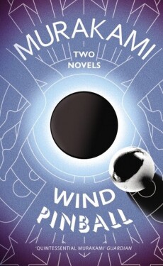 Wind / Pinball - Haruki Murakami