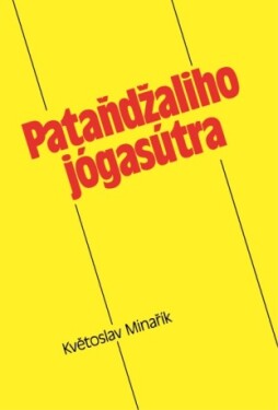 Pataňdžaliho jógasútra - Květoslav Minařík - e-kniha