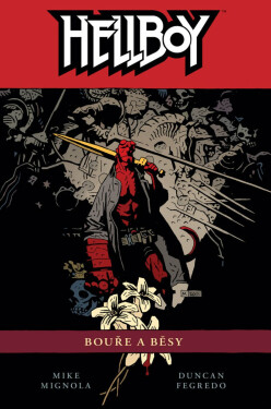 Hellboy 12 - Bouře a běsy - Mike Mignola