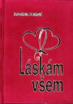 Láskám všem - semiš - Jaroslava Pechová