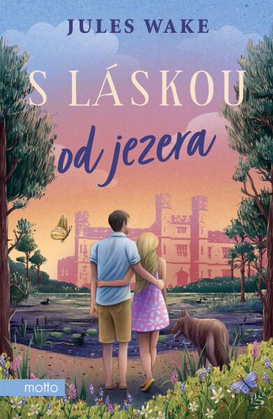S láskou od jezera - Jules Wake
