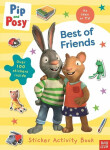 Pip and Posy: Best of Friends Pip and Posy: