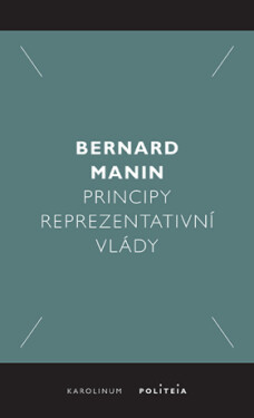 Principy reprezentativní vlády - Manin Bernard - e-kniha