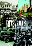 Střední Čechy 1918/2018 Ivo Cerman,