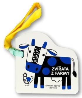 Zvířata z farmy - Kontrastní leporelo k zavěšení