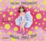 Manuál zralé ženy Halina Pawlowská