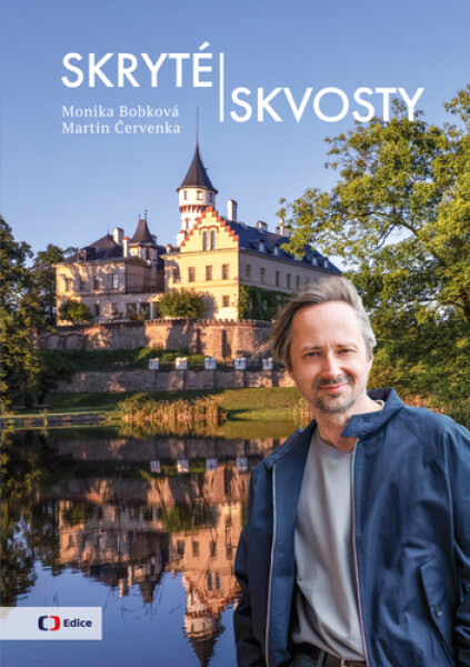 Skryté skvosty - Monika Bobková; Martin Červenka