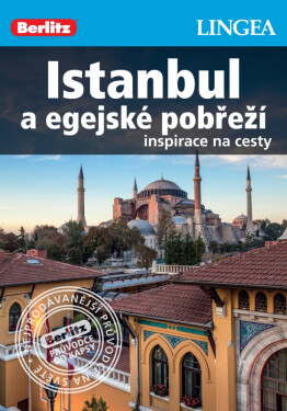 Istanbul a egejské pobřeží - kolektiv autorů