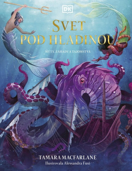 Svet pod hladinou (slovensky) - Tamara Macfarlane