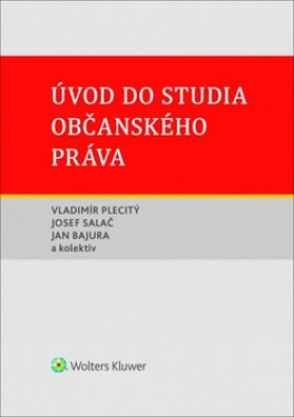 Úvod do studia občanského práva, 1. vydání - Vladimír Plecitý