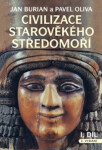 Civilizace starověkého Středomoří I. + II. díl - Jan Burian