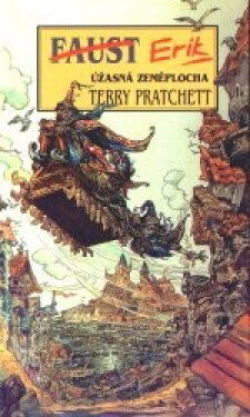 Erik - Úžasná zeměplocha - Terry Pratchett