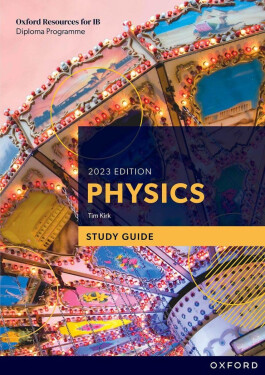 IB DP Physics Study Guide - Tim Kirk
