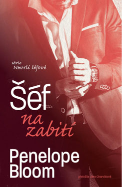 Šéf na zabití - Penelope Bloom