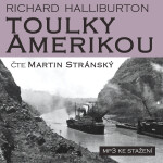 Toulky Amerikou - Richard Halliburton - audiokniha