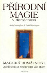 Přírodní magie domácnosti