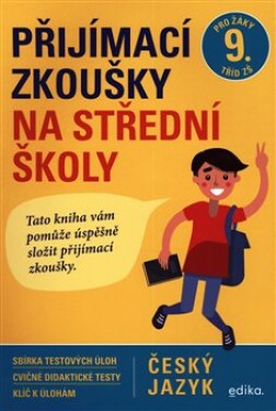 Přijímací zkoušky na střední školy český jazyk