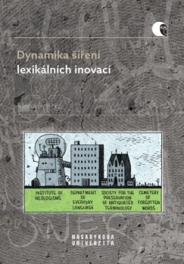 Dynamika šíření lexikálních inovací - Alena Polická - e-kniha