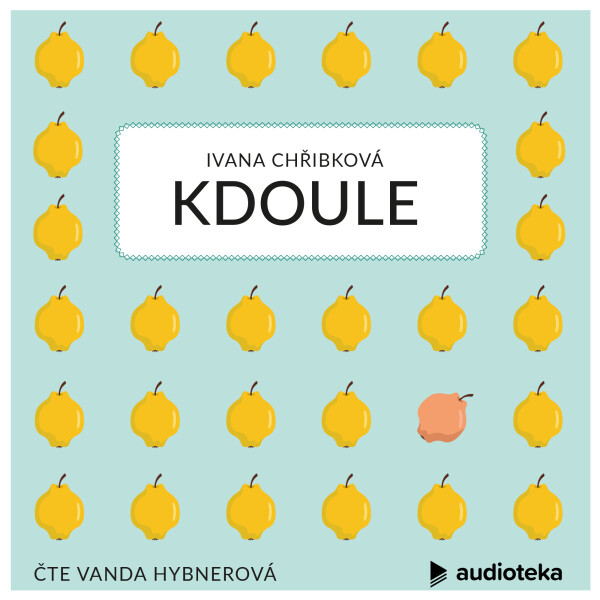 Kdoule - Ivana Chřibková - audiokniha