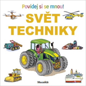 Svět techniky Povídej si se mnou!