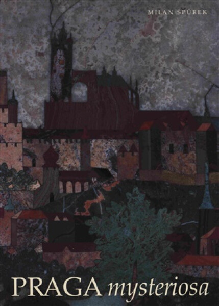 Praga mysteriosa
