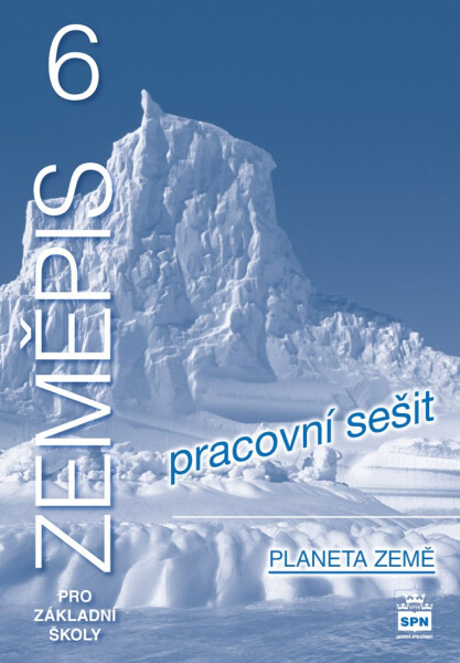 Zeměpis Planeta země Pracovní sešit