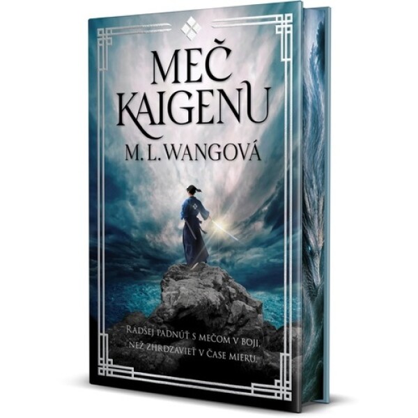 Meč Kaigenu - M. L. Wangová