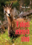 V objetí zelených stínů - Václav Beran