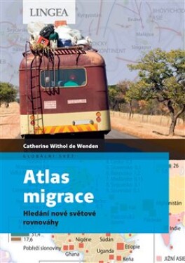 Atlas migrace Catherine Withol de Wenden