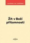 Žít v Boží přítomnosti