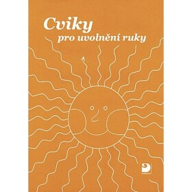 Cviky pro uvolnění ruky,