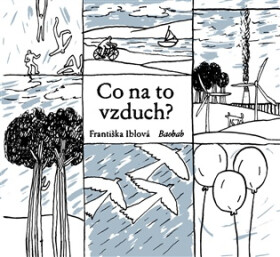Co na to vzduch? - Františka Iblová