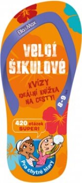 Velcí šikulové, 8-9 let Kvízy na cesty