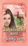 Zaříkávačka koní Gina