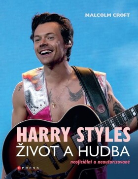 Harry Styles: Život hudba