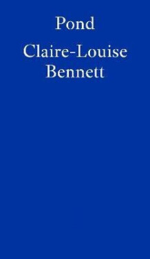 Pond - Bennett Claire-Louise