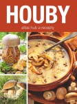 Houby - atlas hub &amp; recepty