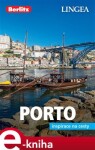 Porto Inspirace na cesty kolektiv autorů